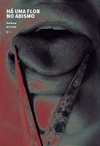 Livro Há Uma Flor No Abismo