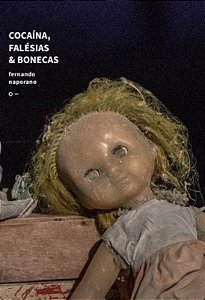 Livro Cocaína, Falésias & Bonecas