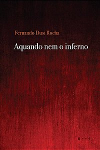 Livro Aquando Nem O Inferno
