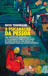 Livro A Psicanalise Da Pessoa