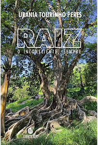 Livro Raiz: O inconsciente, sempre