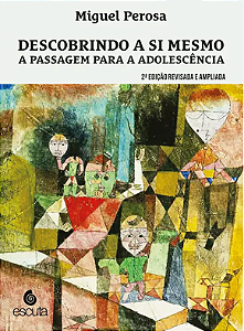 Livro Descobrindo a si mesmo - A passagem para a adolescência