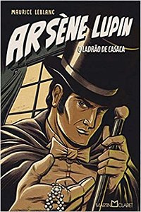 Livro Arsène Lupin: O ladrão de casaca