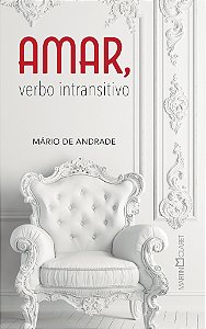 Livro Amar, verbo intransitivo