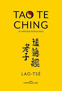 Livro Tao Te Ching: o livro que revela Deus