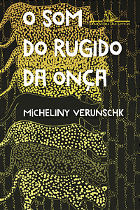 Livro O som do rugido da onça – Vencedor Jabuti 2022