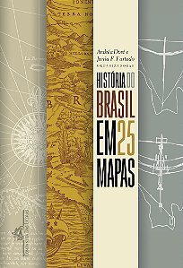 Livro História do Brasil em 25 mapas