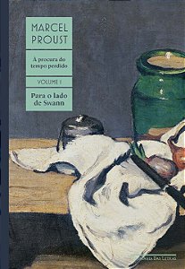 Livro Para o lado de Swann: À procura do tempo perdido, v...