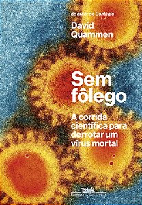 Livro Sem fôlego: A corrida científica para derrotar um v...