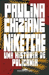 Livro Niketche (Nova edição): Uma história de poligamia