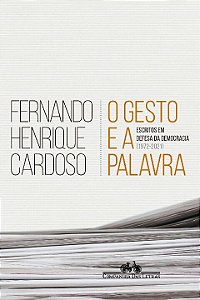 Livro O gesto e a palavra: Escritos em defesa da democrac...