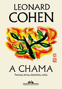 Livro A chama: Poemas, letras, desenhos, notas