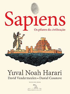 Livro Sapiens (Edição em quadrinhos): Os pilares da civil...