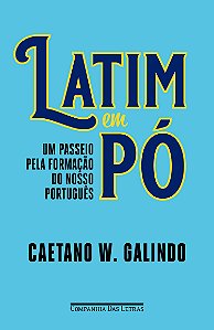 Livro Latim em pó: Um passeio pela formação do nosso port...