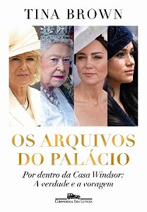 Livro Os arquivos do palácio: Por dentro da Casa Windsor:...