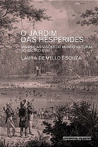 Livro O Jardim das Hespérides: Minas e as visões do mundo...