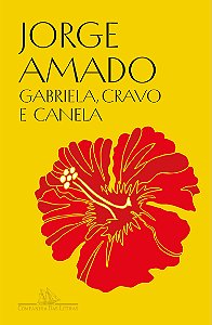 Livro Gabriela, cravo e canela (Edição especial): Crônica...