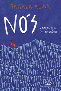 Livro Nós - O Atlântico Em Solitário