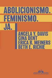 Livro Abolicionismo. Feminismo. Já.