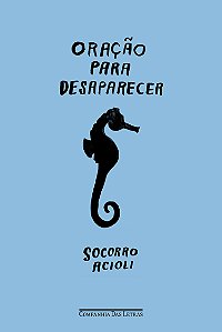 Livro Oração Para Desaparecer