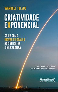 Livro Criatividade exponencial: saiba como inovar e escal...