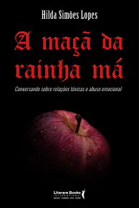Livro A maçã da rainha má: conversando sobre relações tóx...