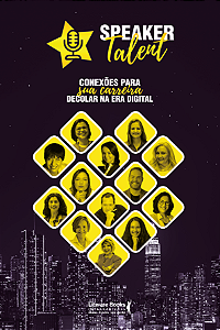 Livro Speaker talent: conexões para sua carreira decolar ...