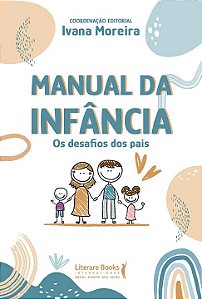 Livro Manual da infância: os desafios dos pais