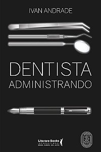 Livro Dentista administrando