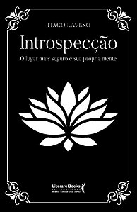 Livro Introspecção: o lugar mais seguro é a sua própria m...