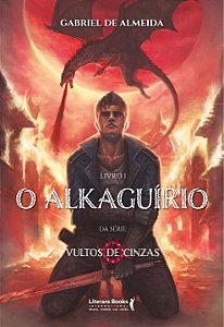 Livro O alkaguírio: vultos de cinzas
