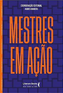 Livro Mestres em ação