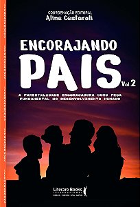 Livro Encorajando pais: a parentalidade encorajadora como...