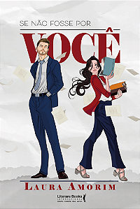 Livro Se não fosse por você