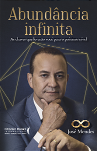 Livro Abundância infinita: as chaves que levarão você par...