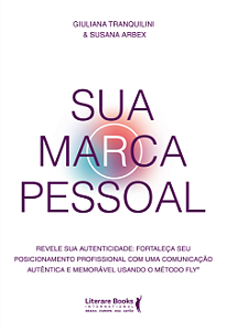 Livro Sua marca pessoal: revele sua autenticidade:Fortale...