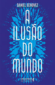 Livro A ilusão do mundo