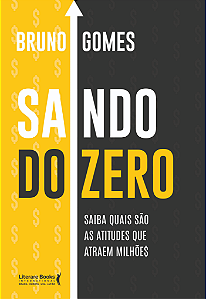 Livro Saindo do zero: saiba quais são as atitudes que atr...