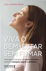 Livro Viva o bem - estar sem fumar: tudo que você precisa...