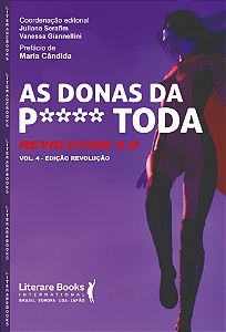 Livro As donas da p**** toda: revolution 4.0 (Volume 4)