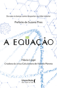 Livro A equação: Do caos à clareza: como despertar seu lí...