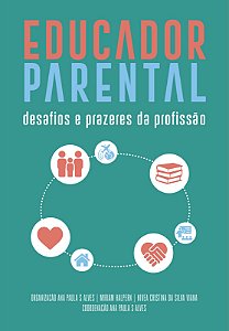 Livro Educador parental: desafios e prazeres da profissão