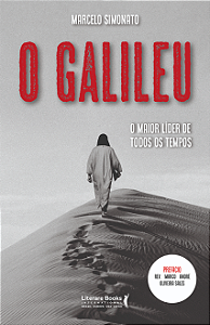 Livro O Galileu: o maior líder de todos os tempos