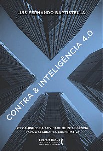 Livro Contra & Inteligência 4.0 - Os Caminhos Da Atividad...
