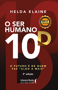 Livro O ser humano 10D: O futuro é de quem faz "algo a ma...