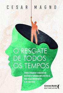 Livro O resgate de todos os tempos: Como resgatar o núcle...