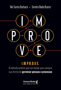 Livro IMPROVE: o método prático que vai mudar para sempre...