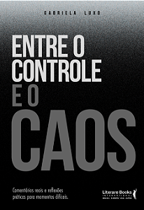 Livro Entre o controle e o caos