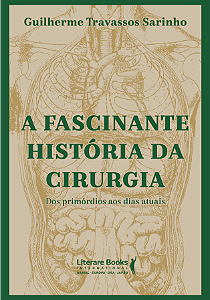 Livro A fascinante história da cirurgia