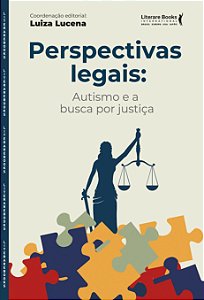 Livro Perspectivas legais: Autismo e a busca por justiça